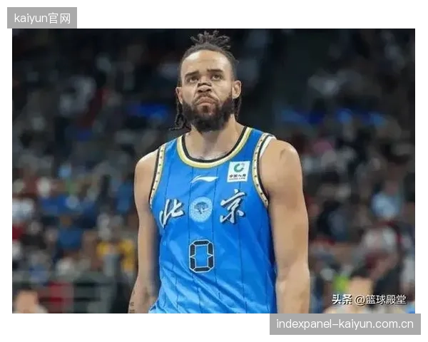 北京队蓝领外援麦基与斯佩尔曼因缺乏自主进攻，预计休赛期将难获续约合同。